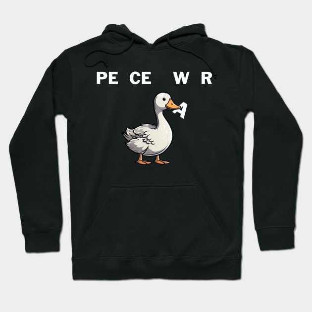 Goose Funny War And Peace Hoodie by Visual Vibes